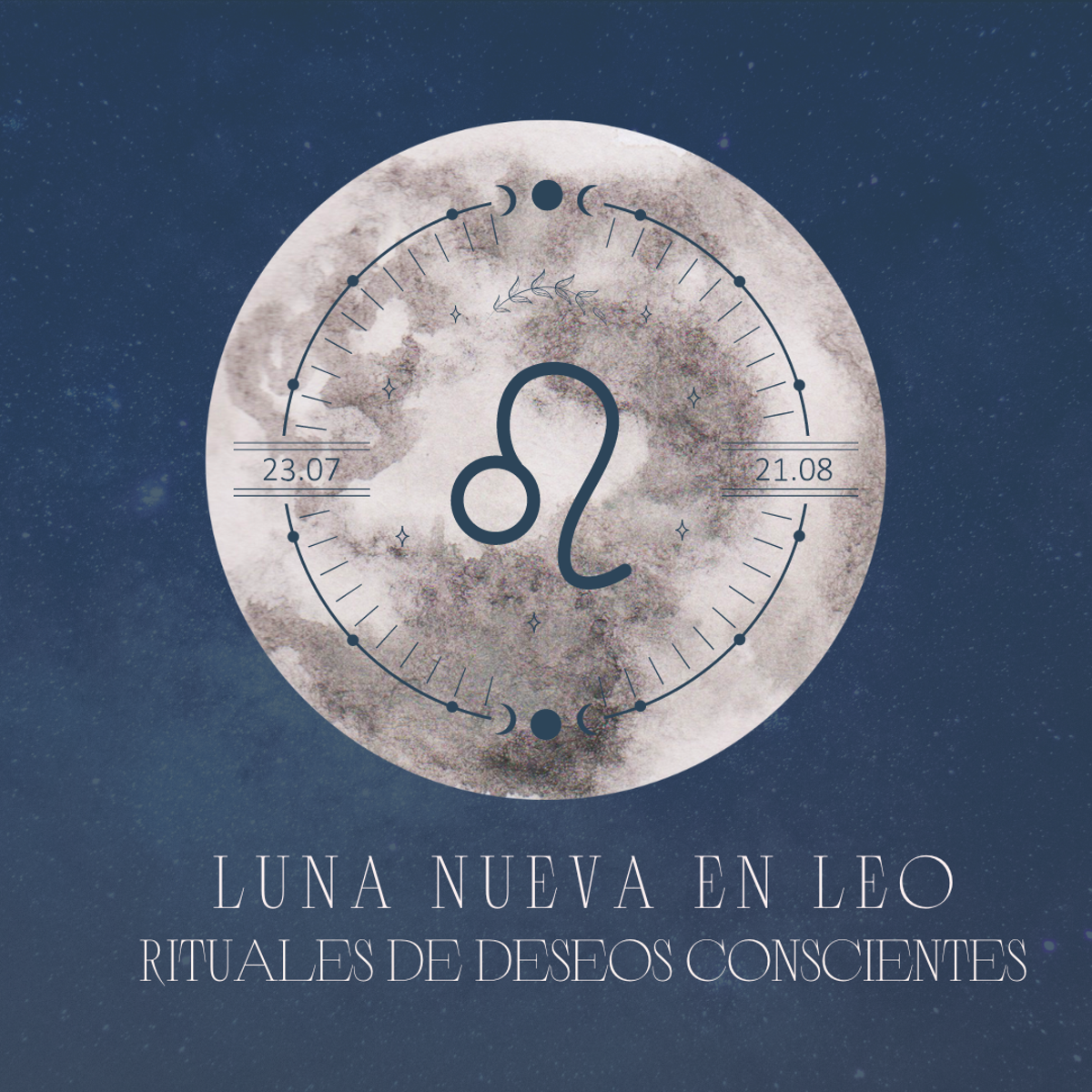 Luna nueva en Leo ¿Cómo me ayudan los deseos y rituales durante la
